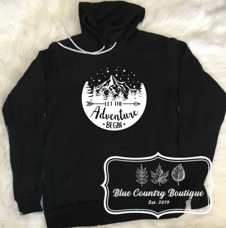 Let The Adventures Begin Hoodie