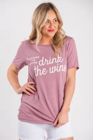 Manage the whine, drink the wine unisex short sleeve t-shirt orchid