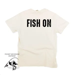 Mountain Fish & Pole Pocket Design on Front w/ FISH ON on Back - SHORT SLEEVE COMFORT COLORS TEE