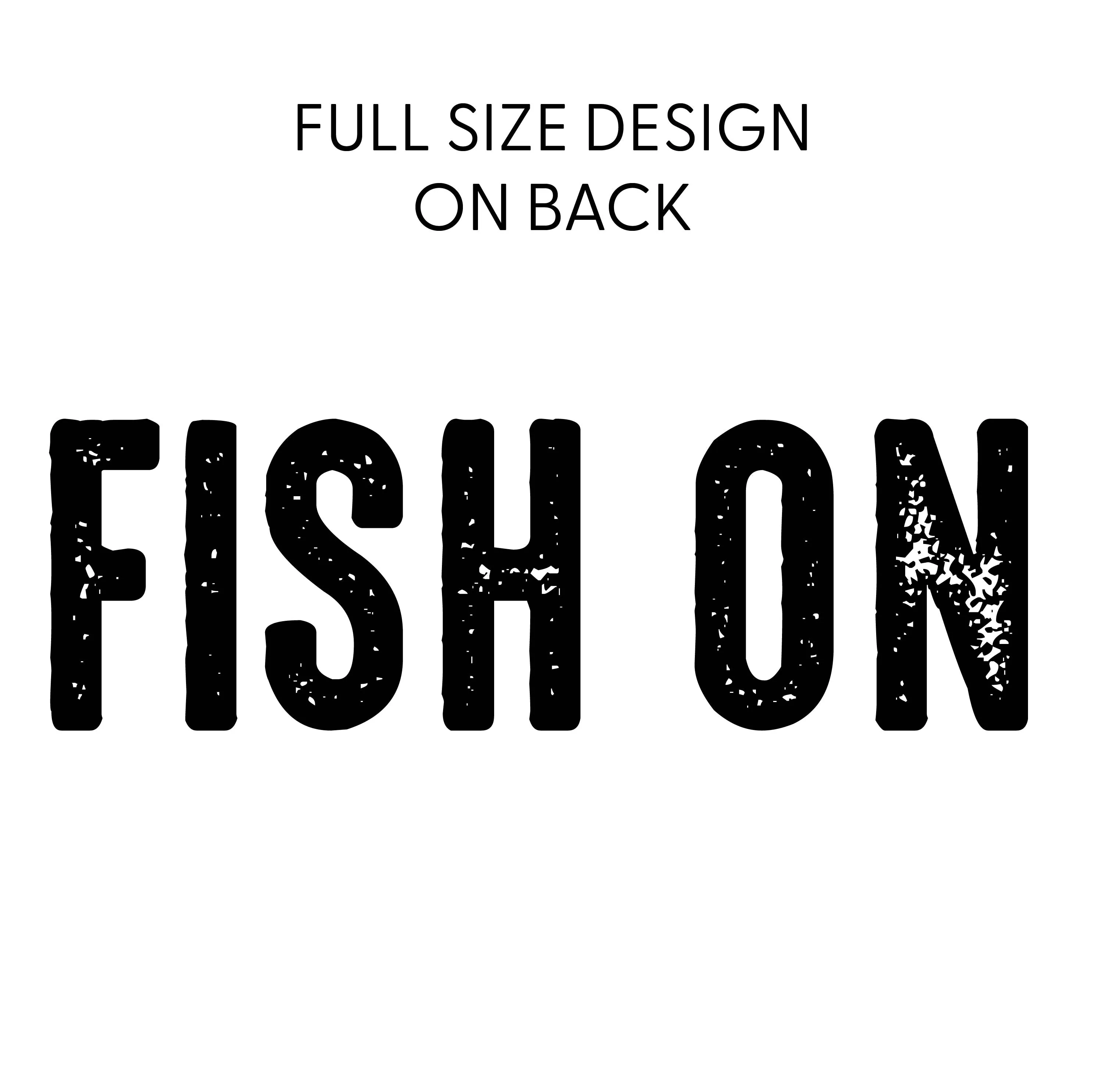 Mountain Fish & Pole Pocket Design on Front w/ FISH ON on Back - SHORT SLEEVE COMFORT COLORS TEE