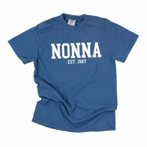 Nonna - EST. (Select Your Year) - SHORT SLEEVE COMFORT COLORS TEE